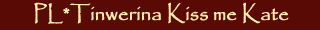 Tinwerina Kiss me Kate