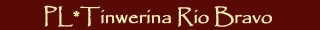 Tinwerina RioBravo